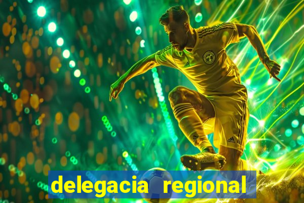 delegacia regional do trabalho